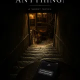DO YOU NEED ANYTHING ?