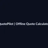QuotePilot — Offline Quote Calculator / Calculadora de cotizaciones