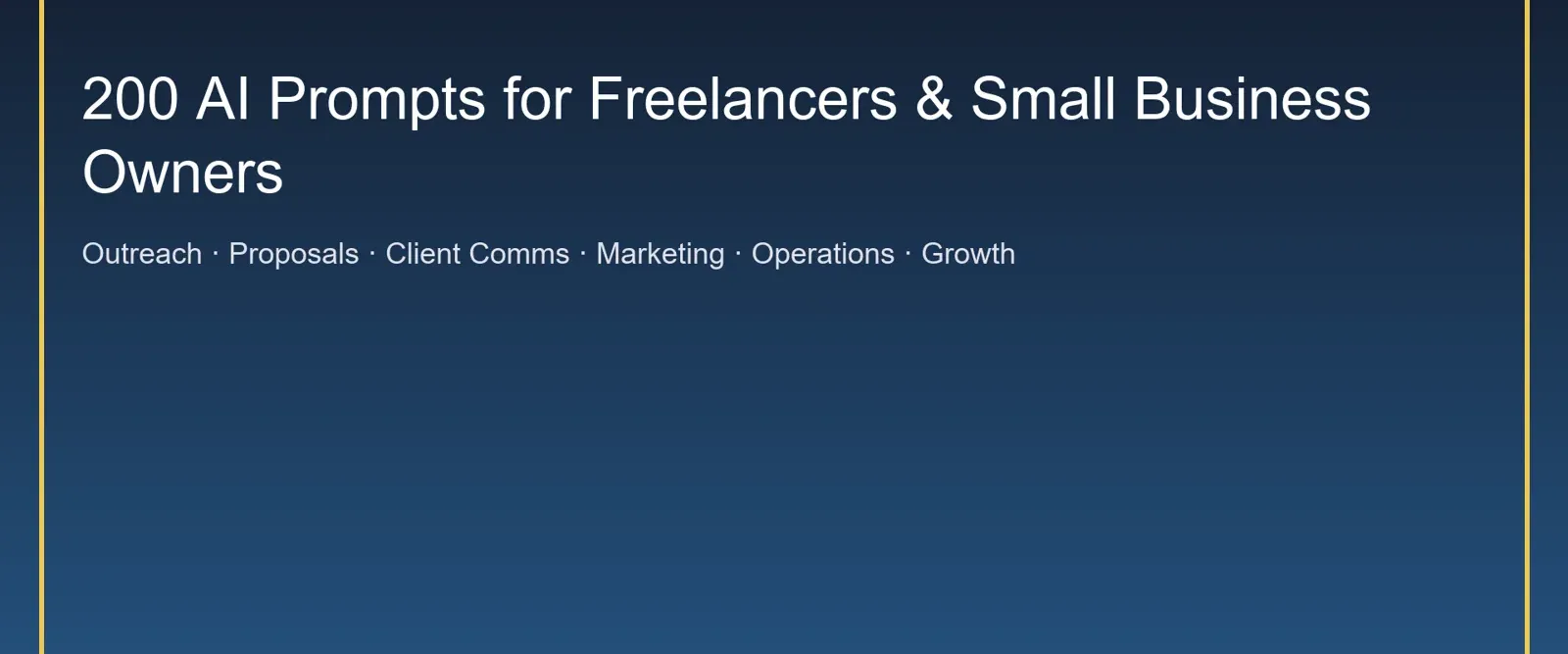 200 AI Prompts for Freelancers & Small Business Owners